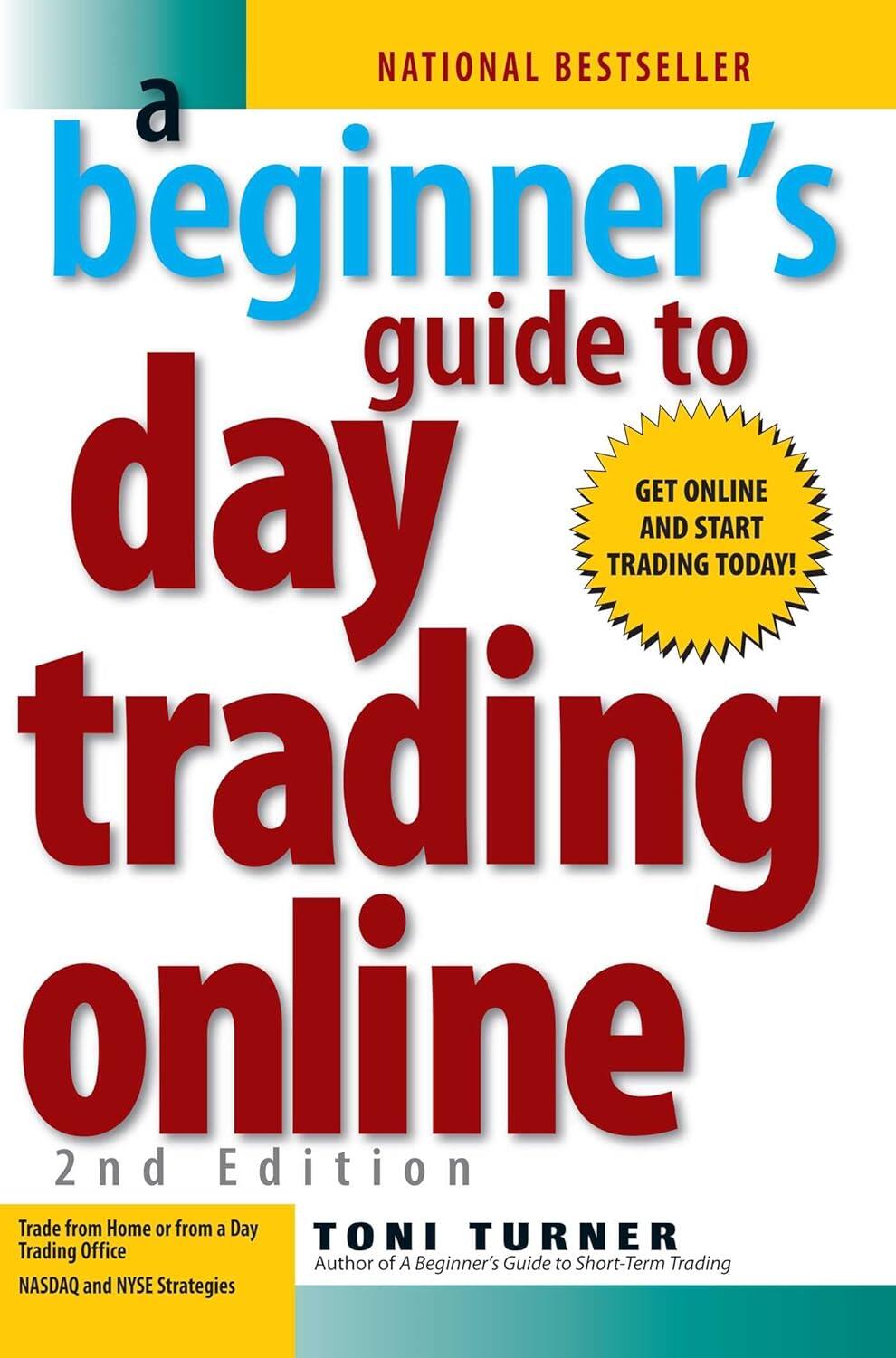 LiteFinance: A Beginner’s Guide to Day Trading Online by Toni Turner