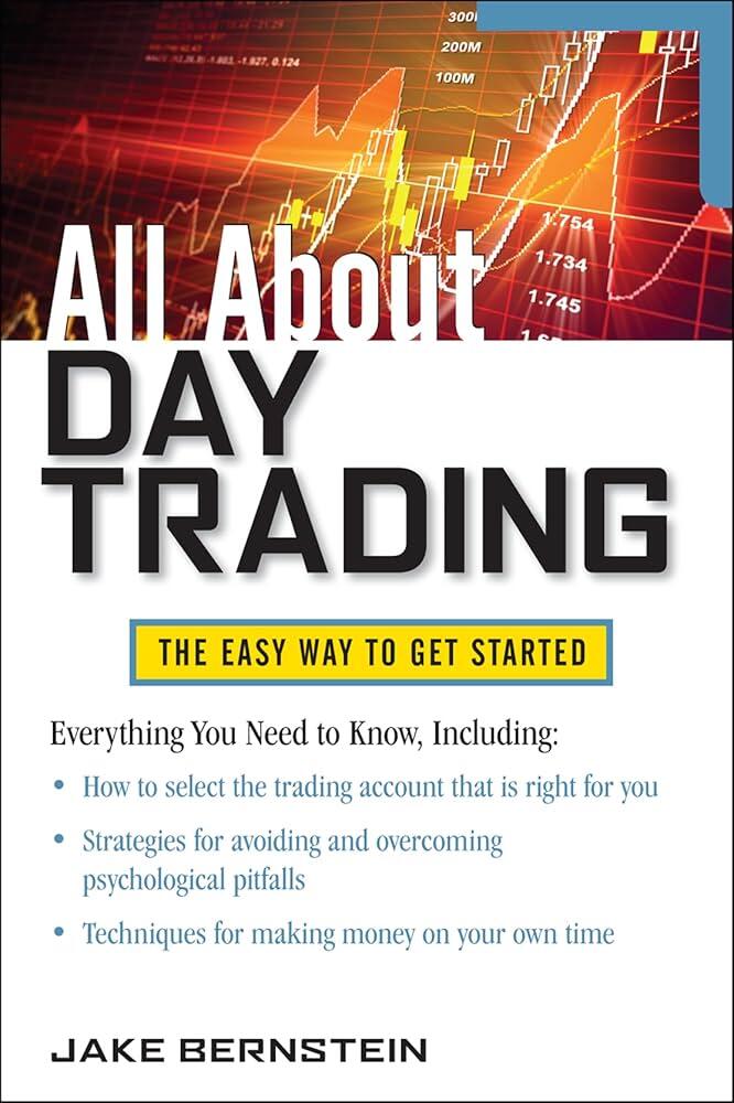 LiteFinance: All About Day Trading by Jake Bernstein