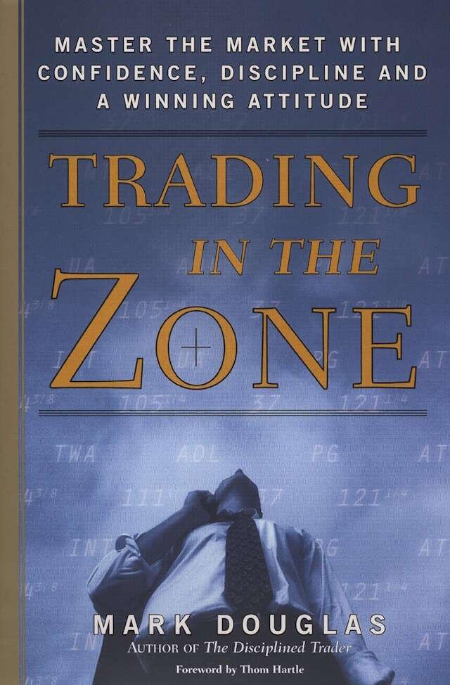 LiteFinance: Trading in the Zone by Mark Douglas