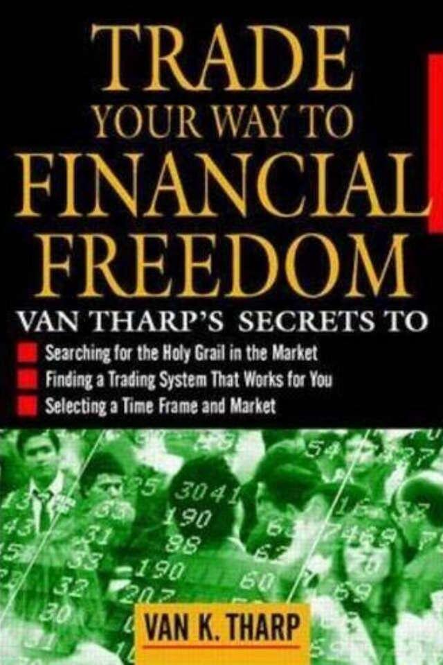 LiteFinance: Trade Your Way to Financial Freedom by Van Tharp
