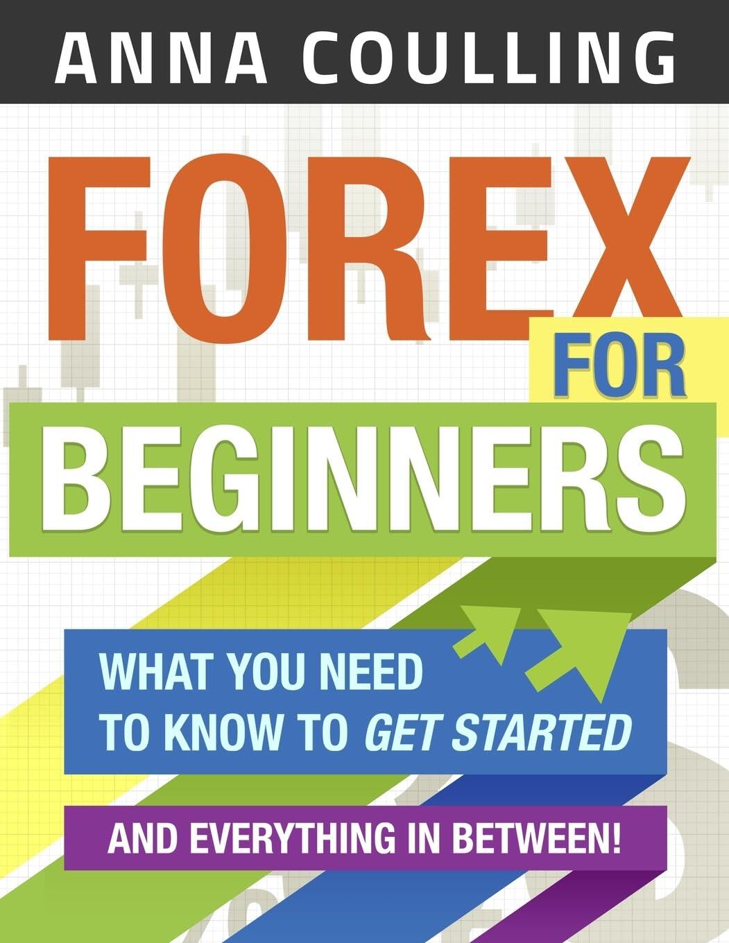 LiteForex: ”Forex for beginners”, Anna Coulling