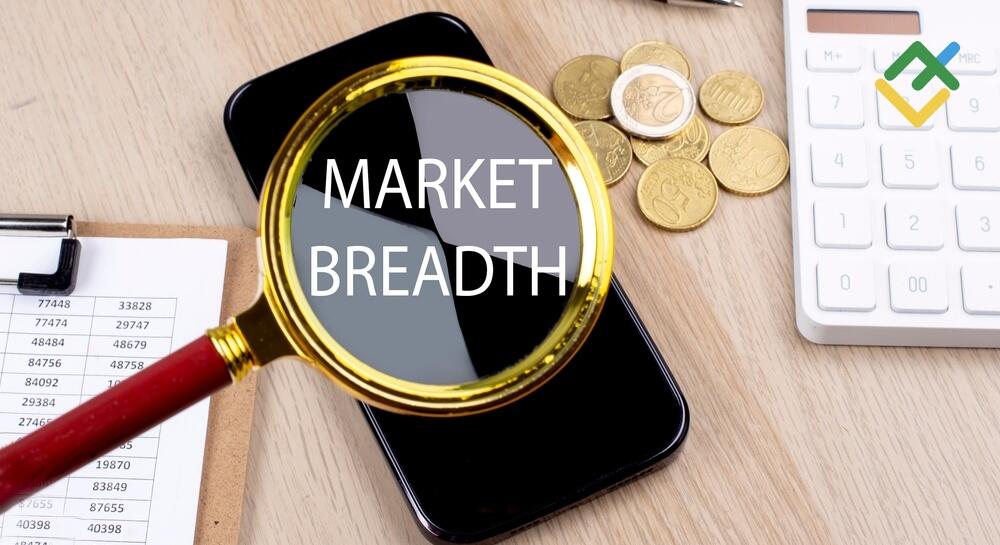 What Is Market Breadth? Definition, Indicators & Sorts What Is Market Breadth? Definition, Indicators & Sorts