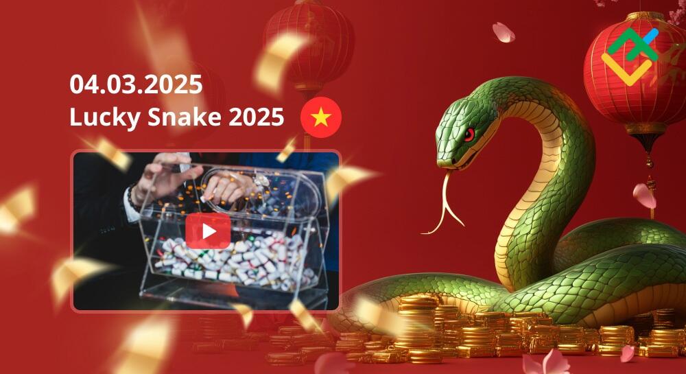 Chương trình rút thăm may mắn Lucky Snake 2025 sắp diễn ra!