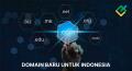 Domain resmi baru untuk Indonesia