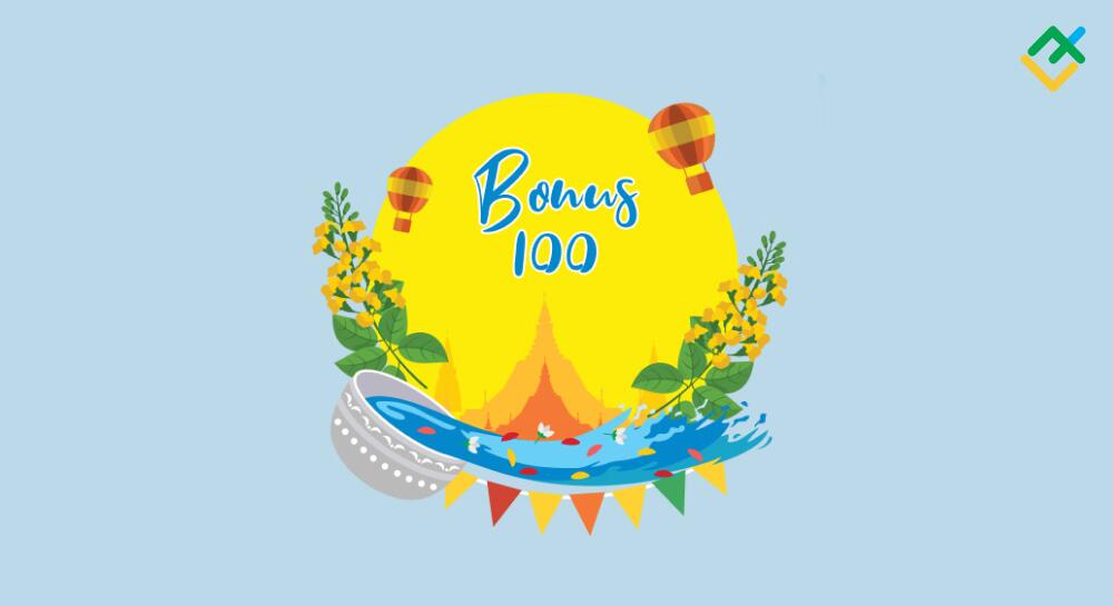 LiteFinance gives a 100% bonus in honor of the Thingyan holiday