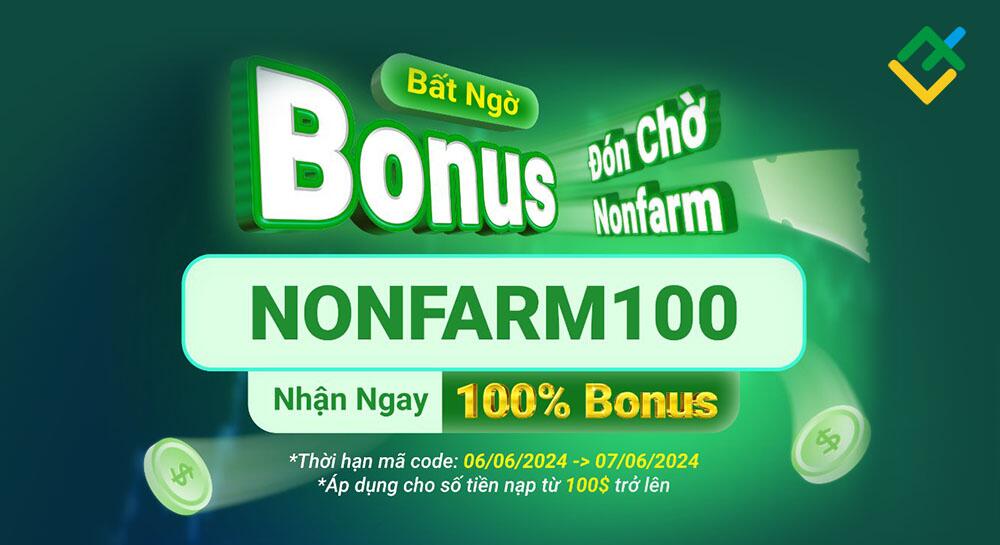 Bonus bất ngờ - Đón chờ Nonfarm